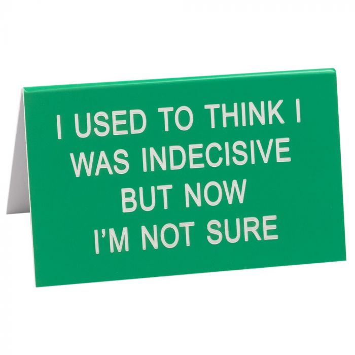 Novelty Desk Signs - Variety of designs available