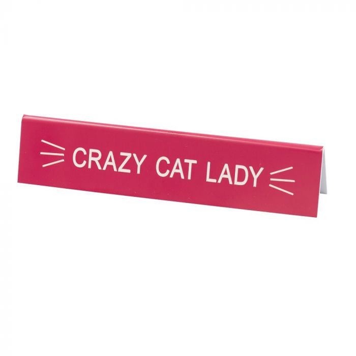 Novelty Desk Signs - Variety of designs available