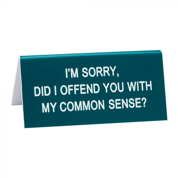 Novelty Desk Signs - Variety of designs available