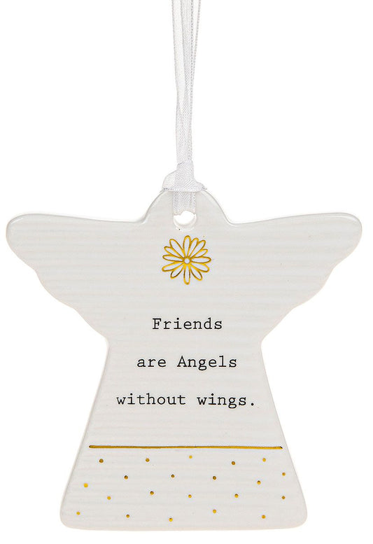 Friends are angels without wings. Hanging Angel Plaque